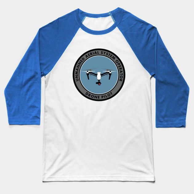 UAS Drone Pilot Baseball T-Shirt by BadgeWork